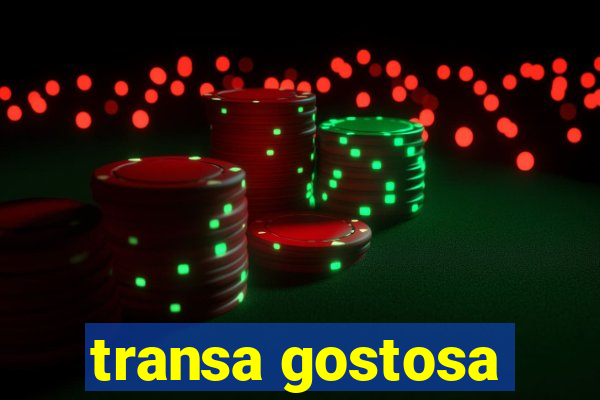 transa gostosa